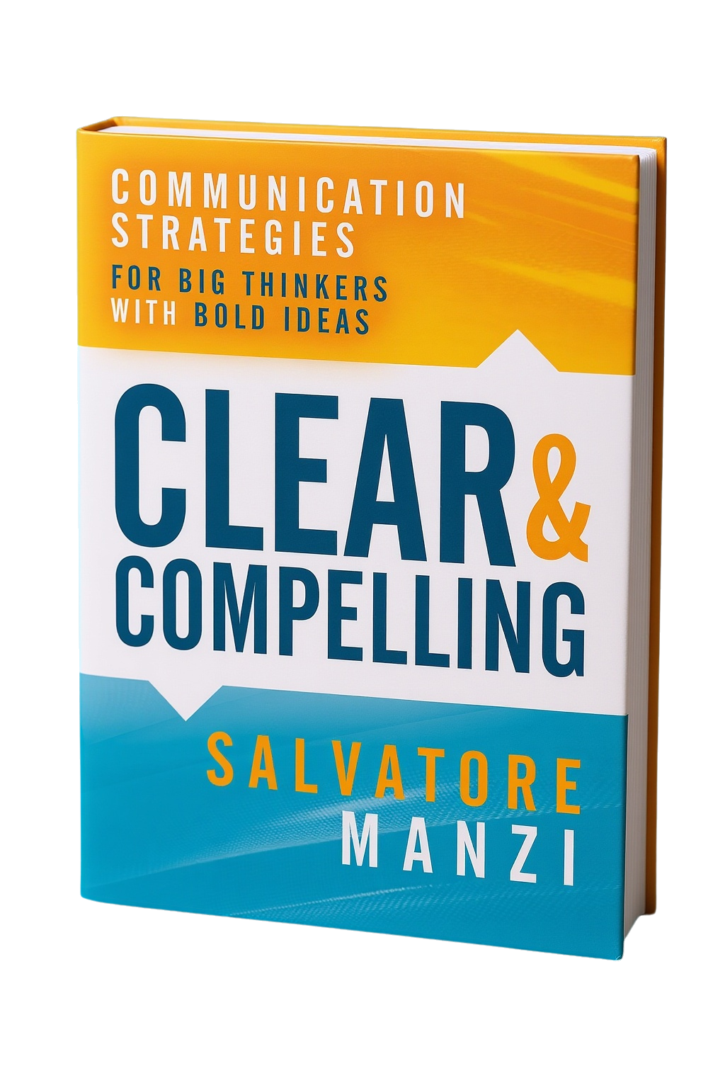 Clear and Compelling by Salvatore Manzi, book cover